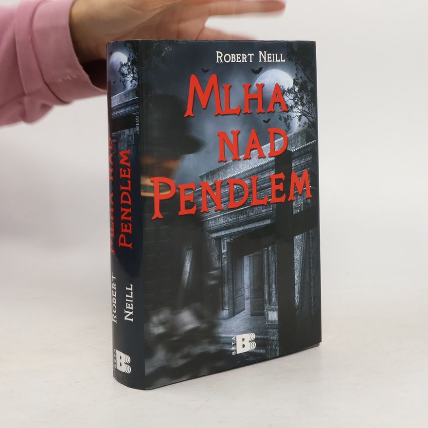 Robert Neill Mlha nad Pendlem