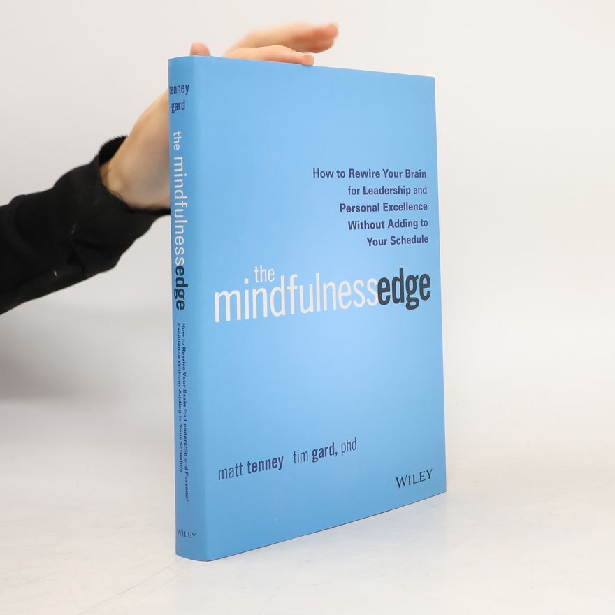 Tim Gard The Mindfulness Edge