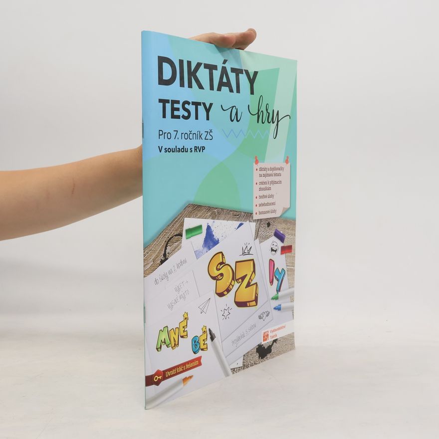 Collectif d'auteurs Diktáty, testy a hry pro 7. ročník ZŠ