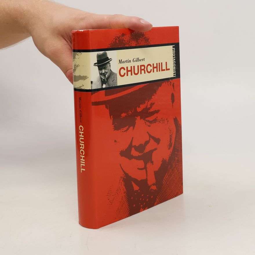 Martin Gilbert Churchill