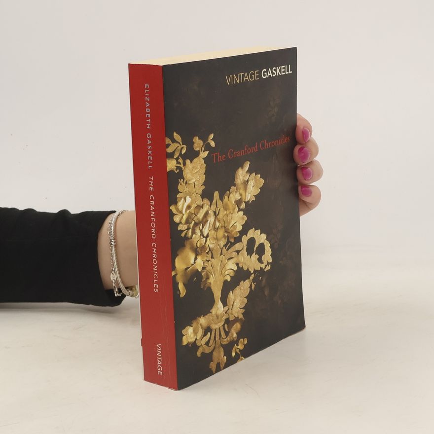 Elizabeth Gaskell The Cranford Chronicles