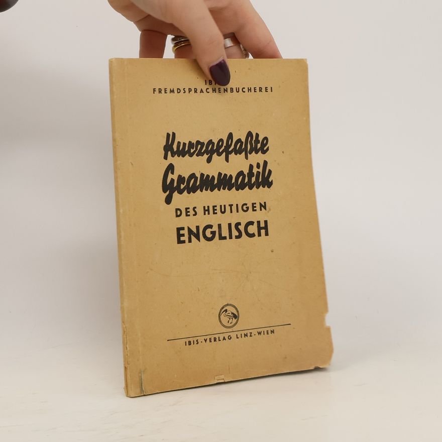 Kolektiv autorů Kurzgesfasste Grammatik des heutigen English