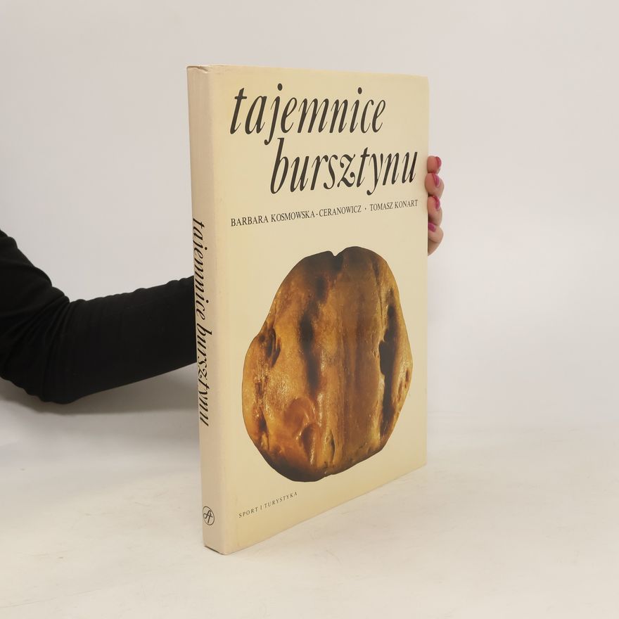 Tomasz Konart Tajemnice bursztynu