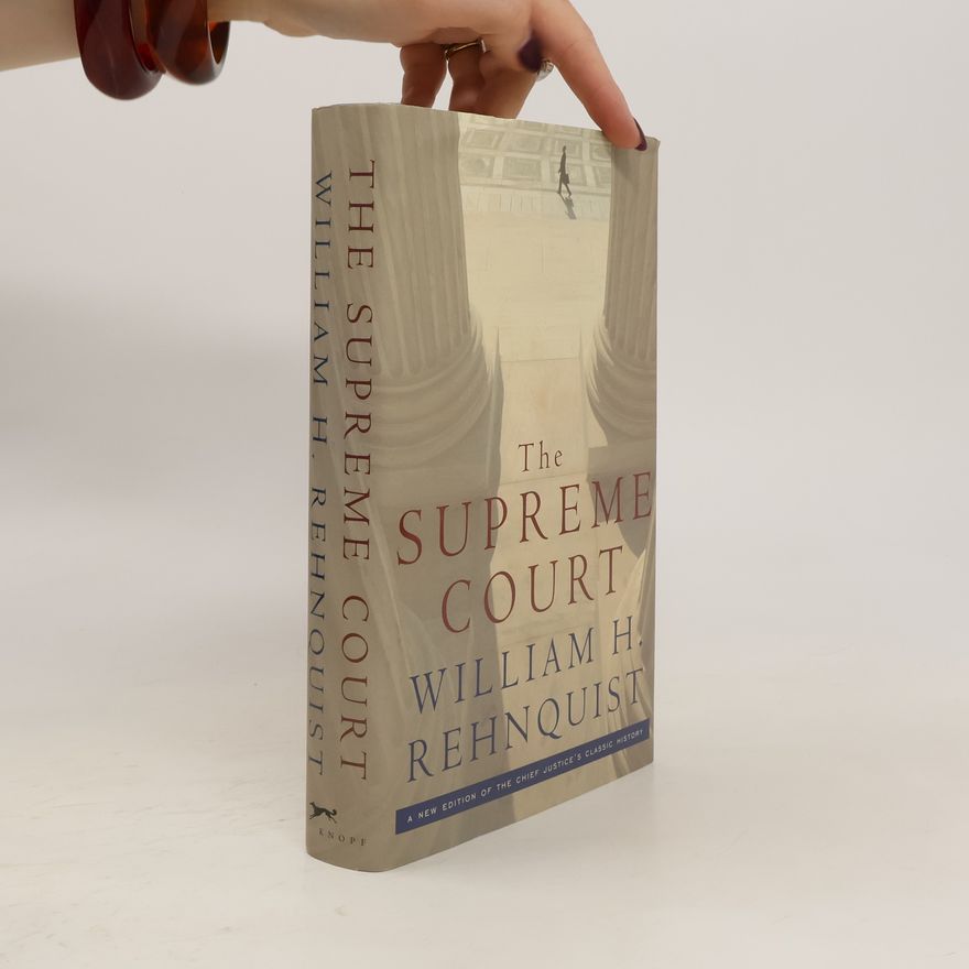 William H Rehnquist The Supreme Court