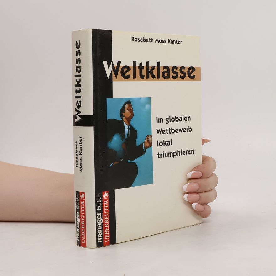 Rosabeth Moss Kanter Weltklasse