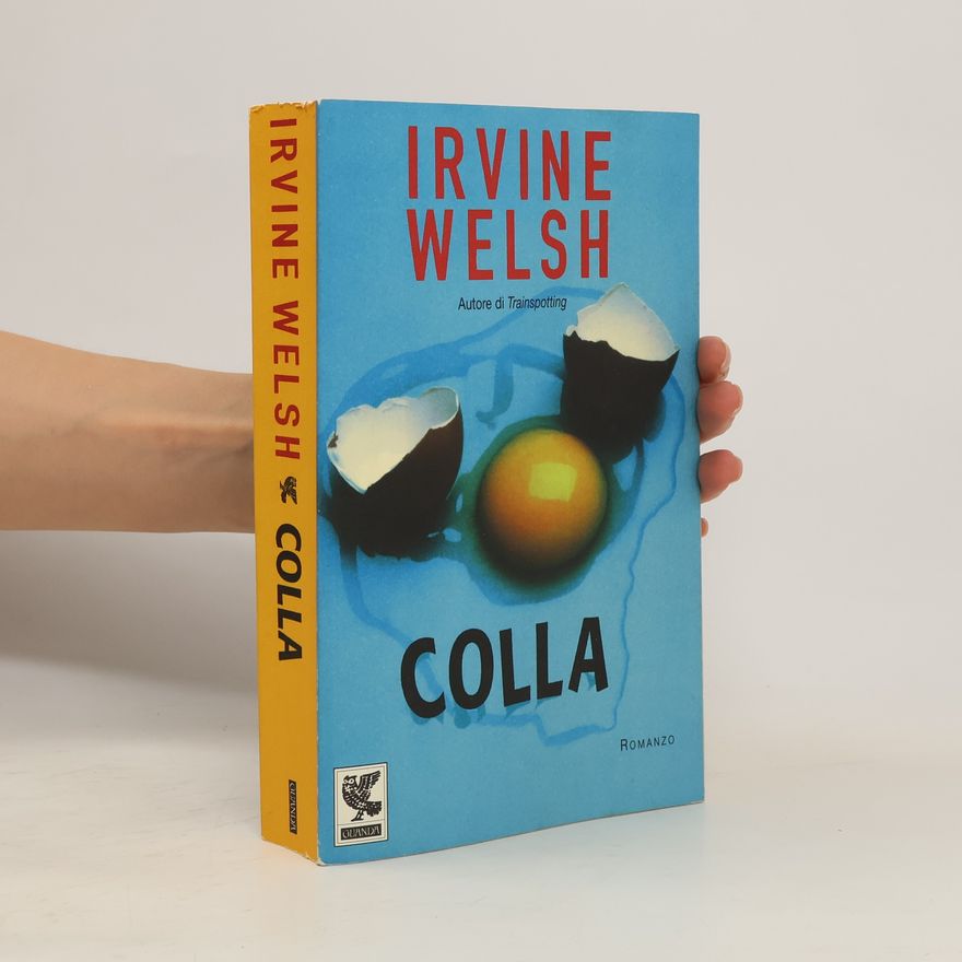Irvine Welsh Colla