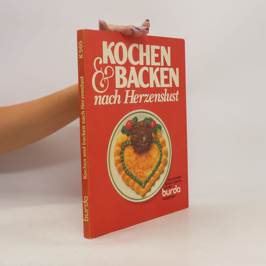 Autorenkollektiv Kochen Backen nach Herzenslust