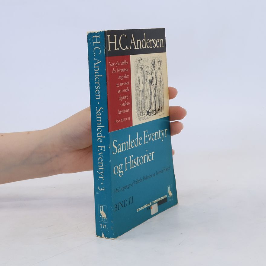 Hans Christian Andersen Samlede Eventyr og Historier III