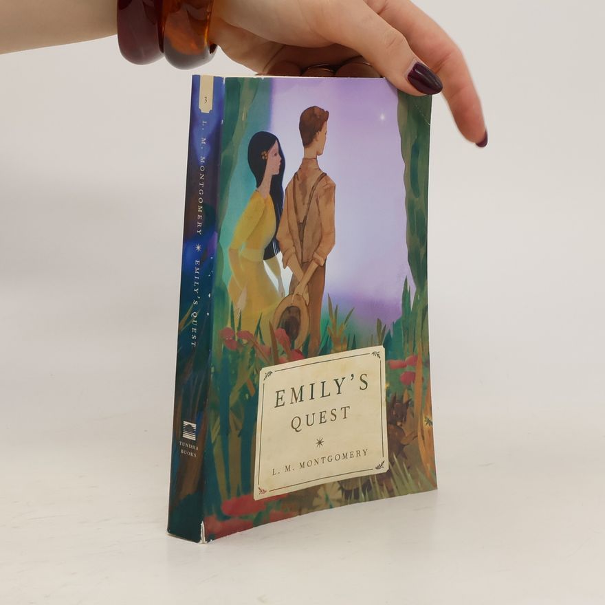 Lucy Maud Montgomery Emily's Quest