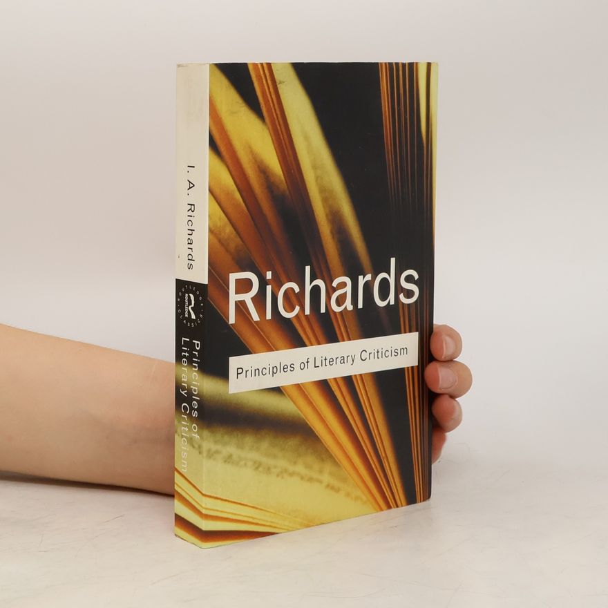I. A. Richards Principles of Literary Criticism
