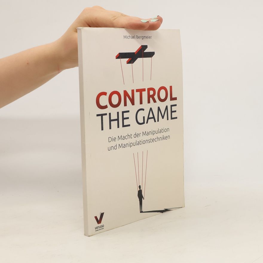 Michael Bergmeier Control The Game