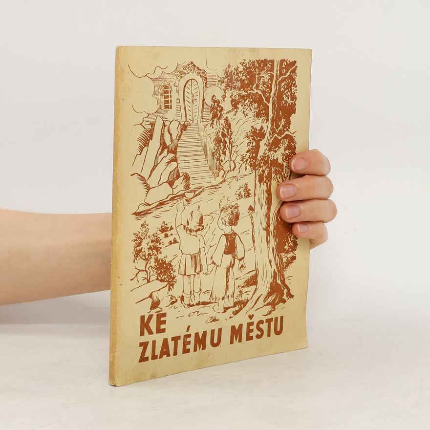 Amy Le Feuvre Ke zlatému městu