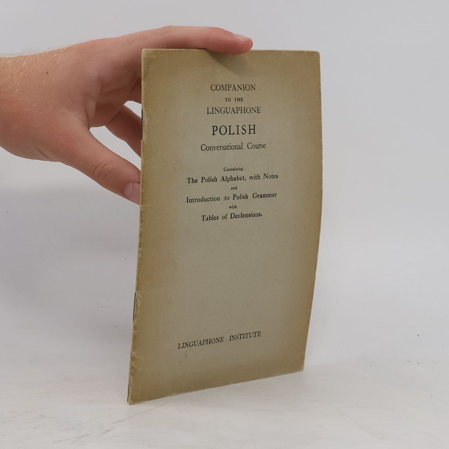 Kolektív autorov Companion to the Linguaphone Polish Conversational Course
