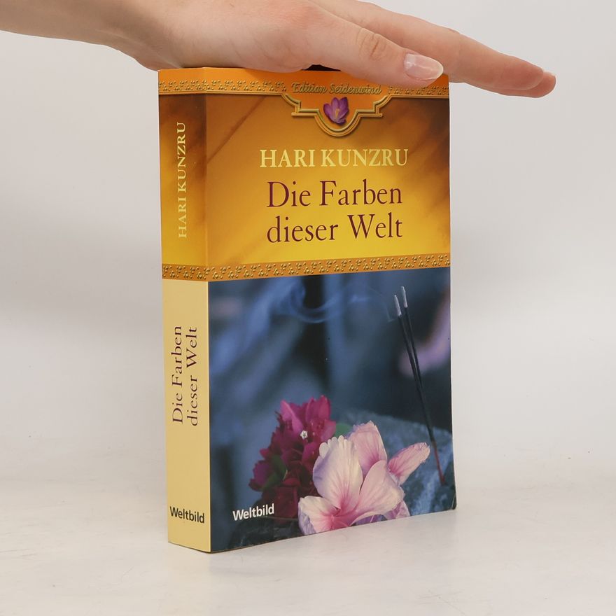 Hari Kunzru Die Farben dieser Welt
