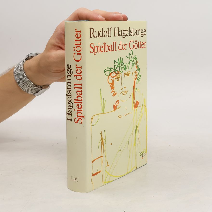 Rudolf Hagelstange Spielball der Götter