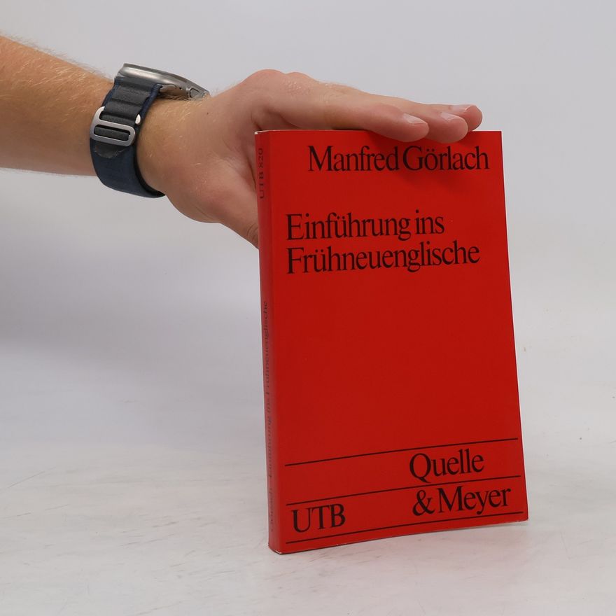 Manfred Görlach Einführung ins Frühneuenglische