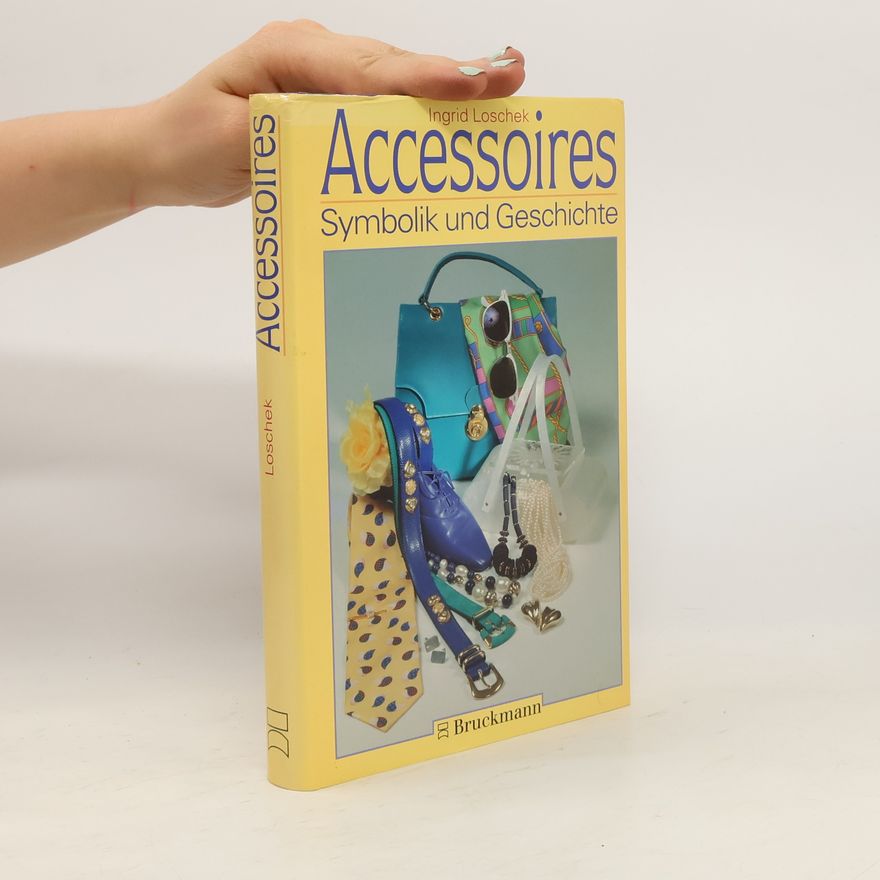 Ingrid Loschek Accessoires