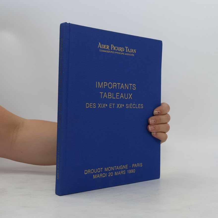 Autorenkollektiv Importants tableaux des XIX et XX siècles