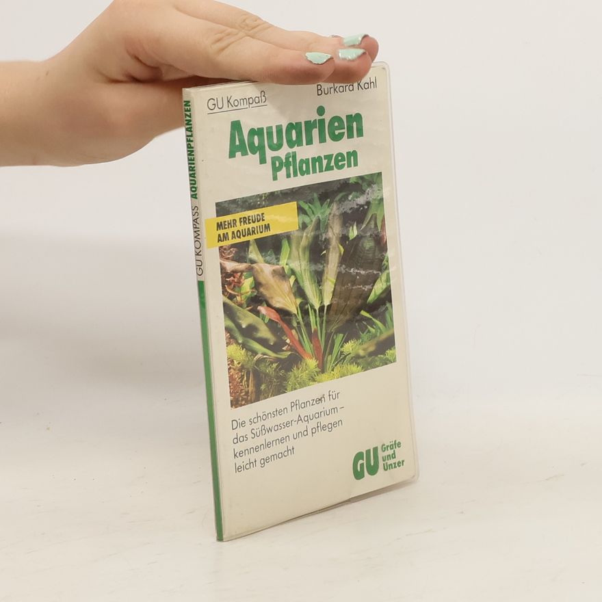 Burkard Kahl Aquarien-Pflanzen