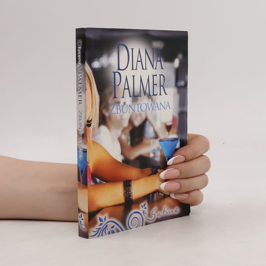 Diana Palmer Zbuntowana