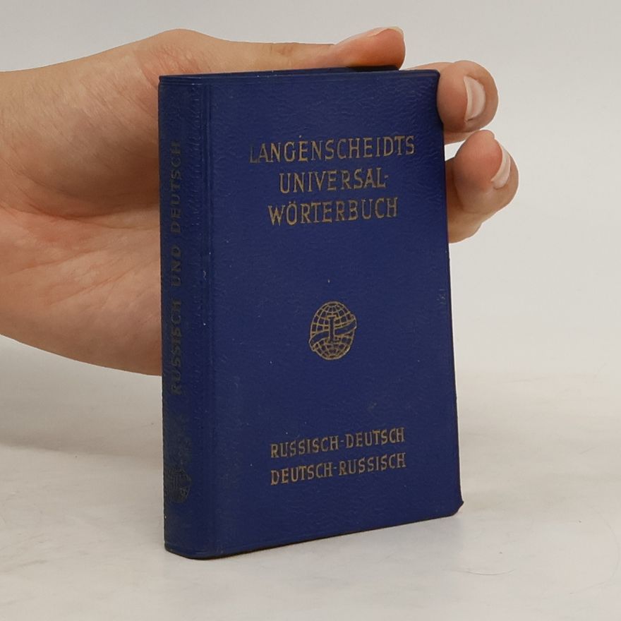 Various authors Langenscheidts Universal-Wöterbuch. Russisch-Deutsch. Deutsch-Russisch