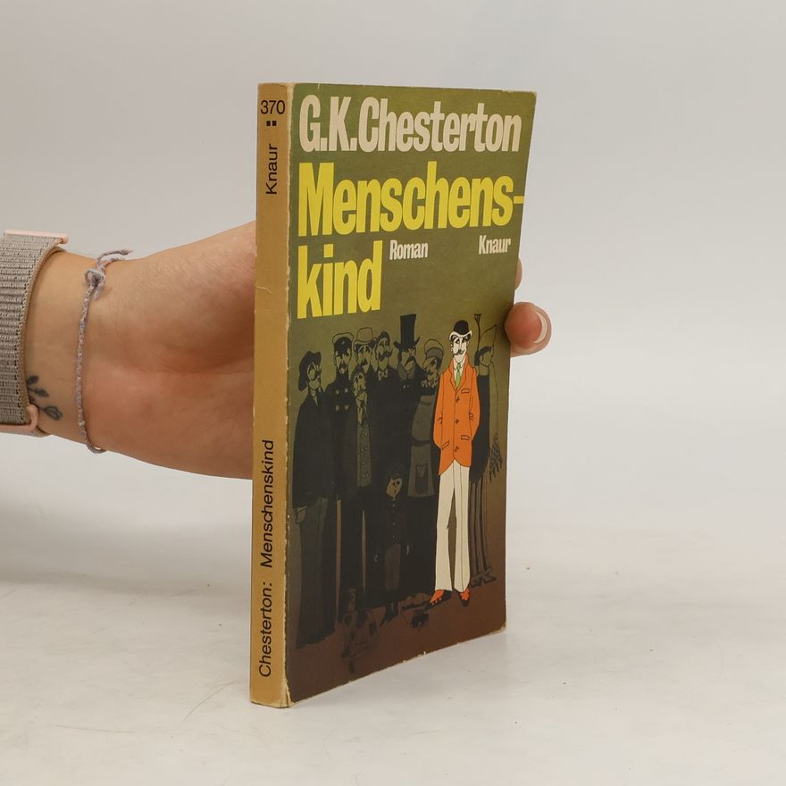 G. K. Chesterton Menschenskind