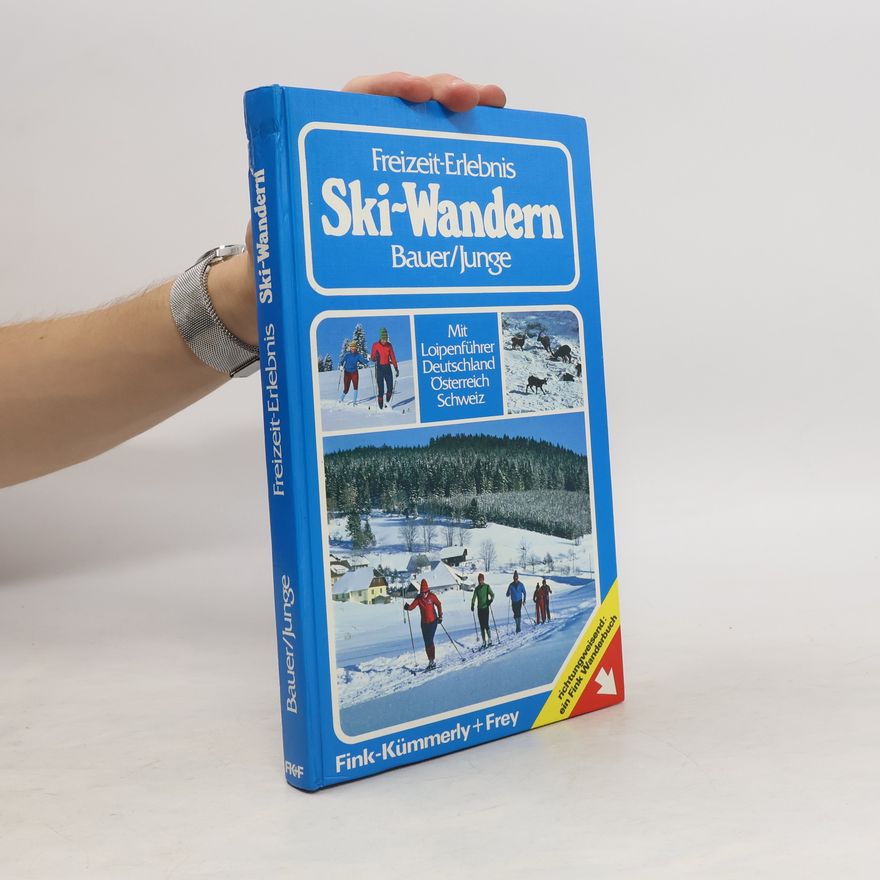 Erich A. Bauer Freizeit-Erlebnis Ski-Wandern