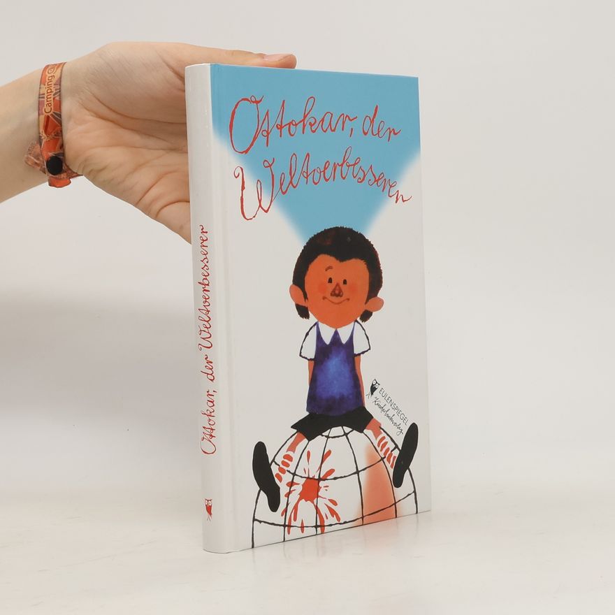 Otto Häuser Ottokar, der Weltverbesserer