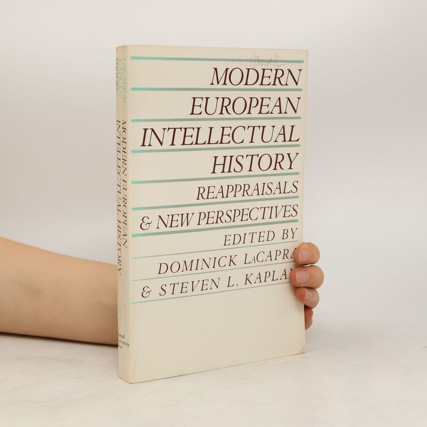 Steven L. Kaplan Modern European Intellectual History