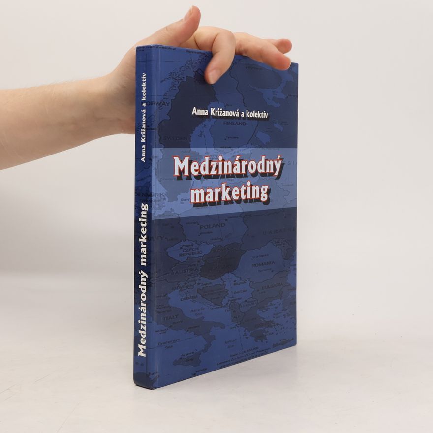 Anna Križanová Medzinárodný marketing