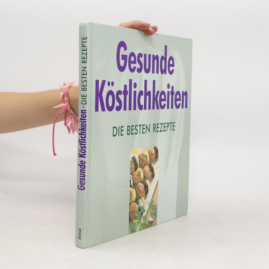 Christian Teubner Gesunde Köstlichkeiten