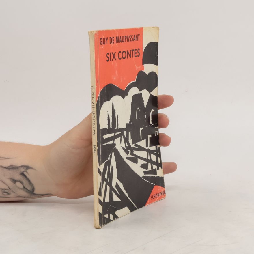 Guy de Maupassant Six Contes