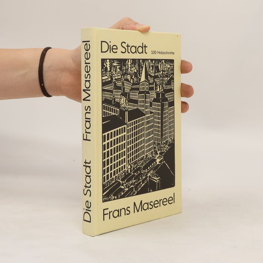 Frans Masereel Die Stadt