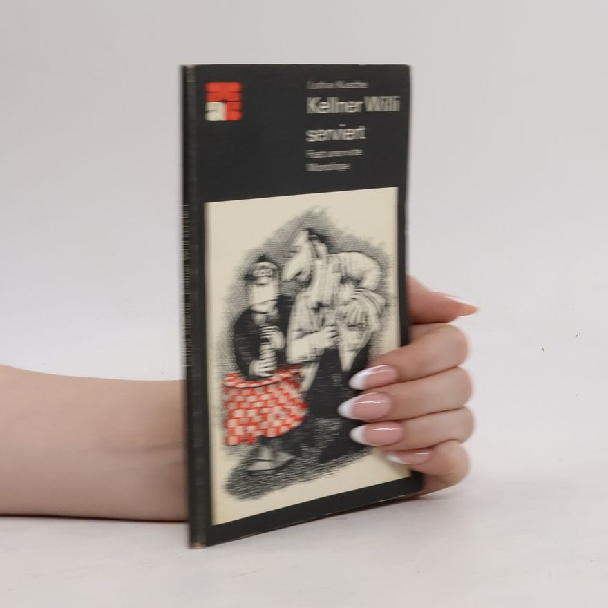 Lothar Kusche Kellner Willi serviert