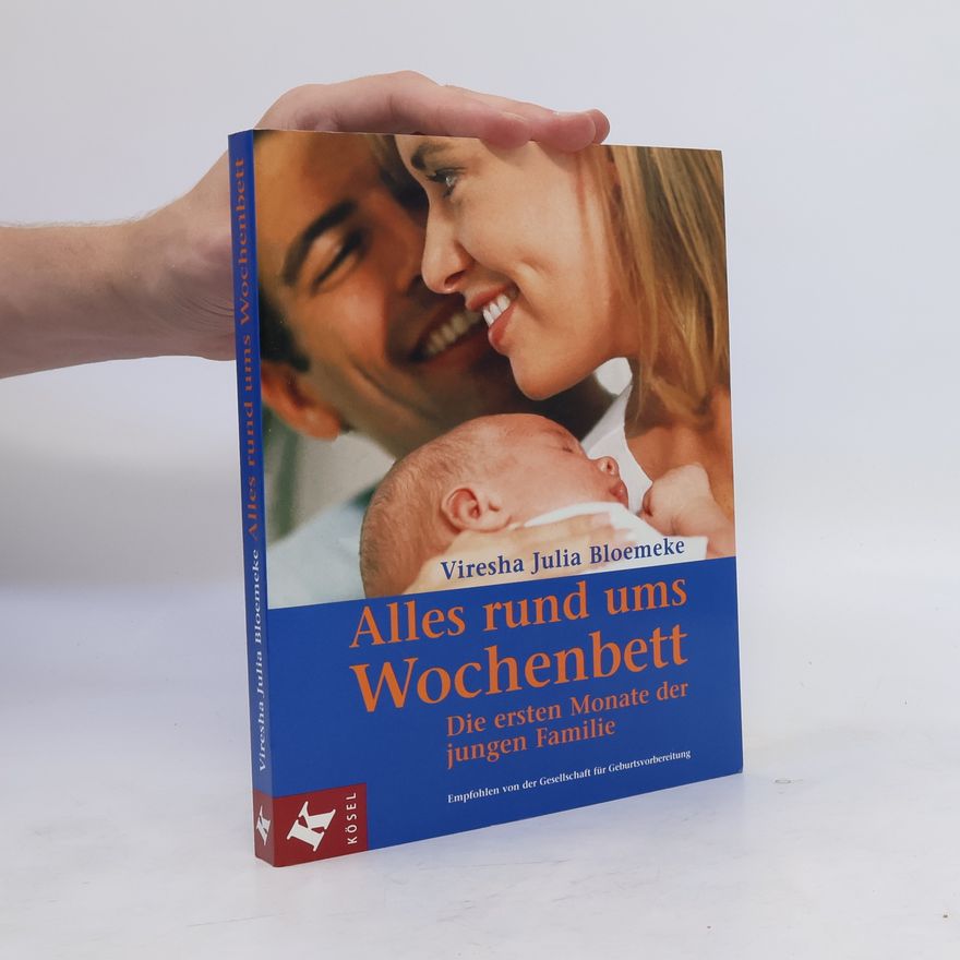 Viresha J. Bloemeke Alles rund ums Wochenbett