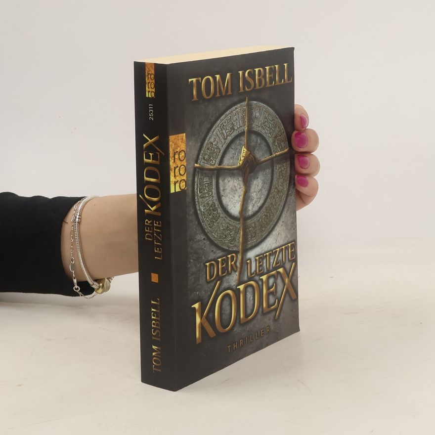 Tom Isbell Der letzte Kodex