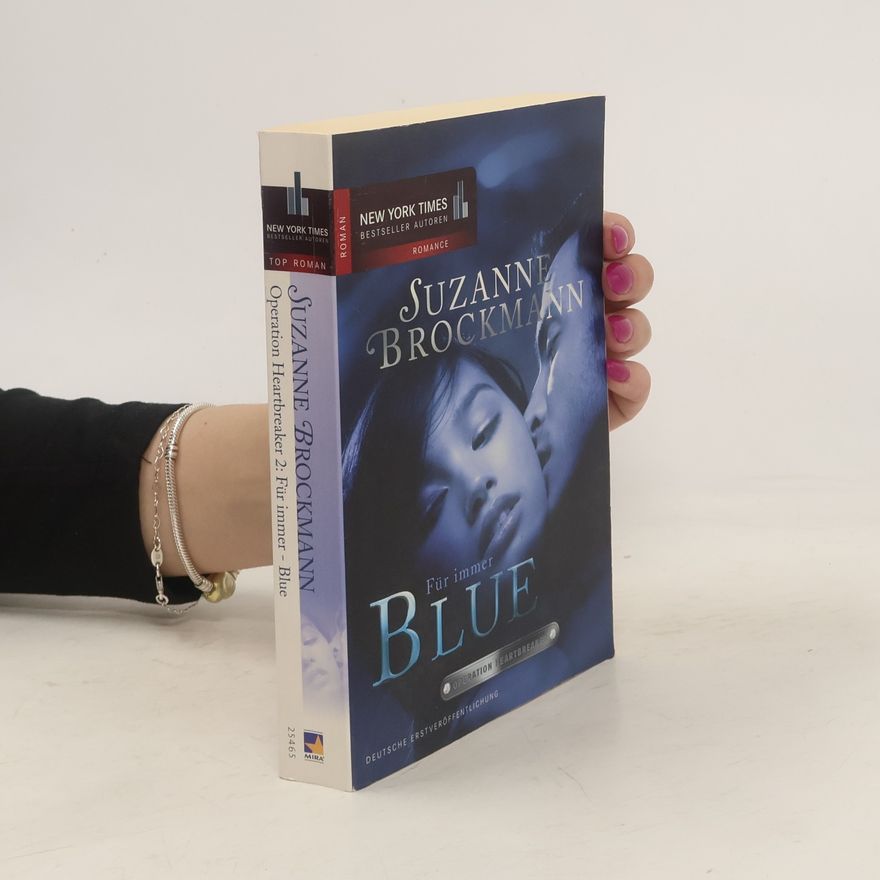 Suzanne Brockmann Operation Heartbreaker 2. Für immer. Blue