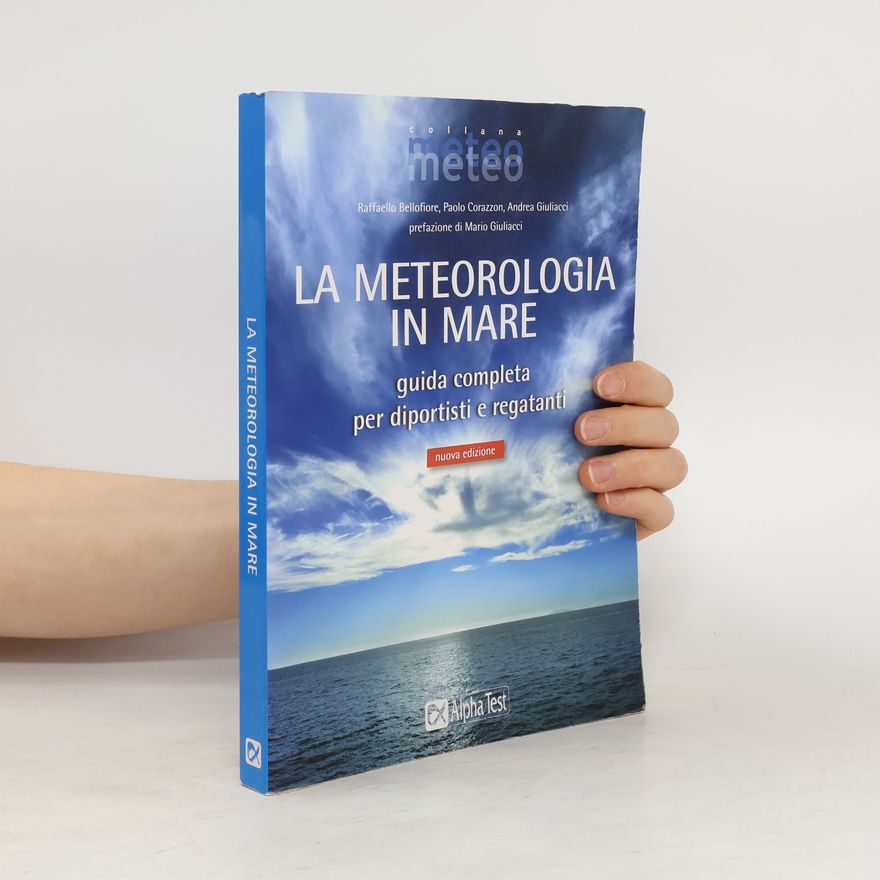 Andrea Giuliacci La meteorologia in mare