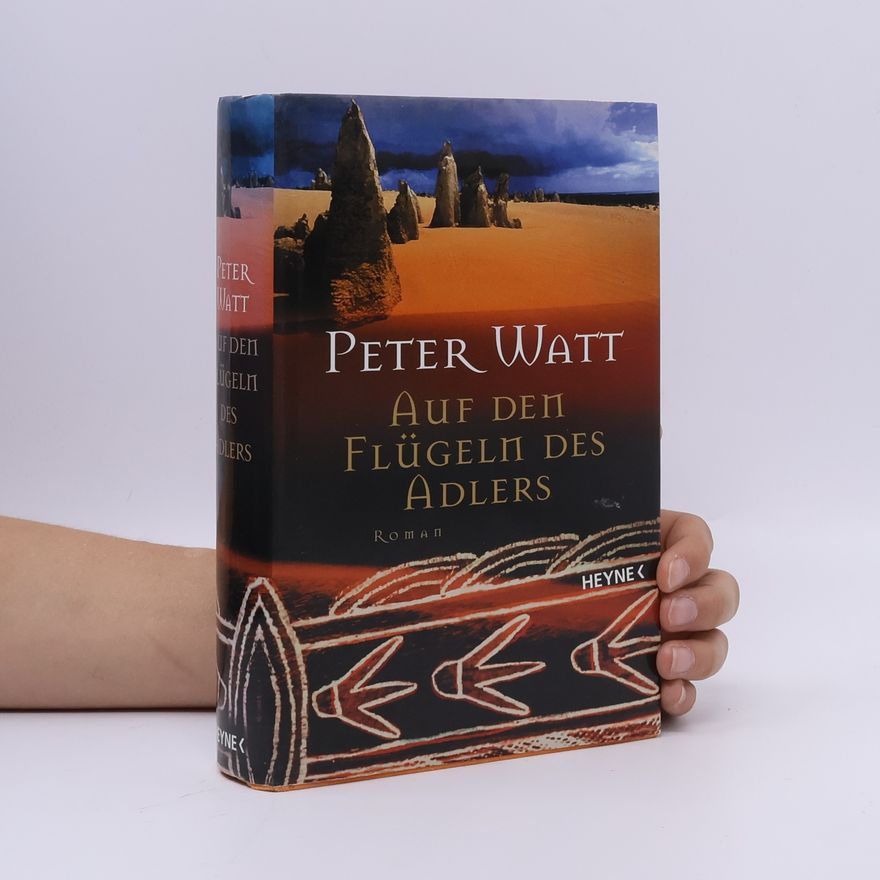 Peter Watts Auf dem Flügeln des Adlers