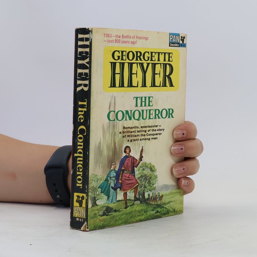 Georgette Heyer The Conqueror
