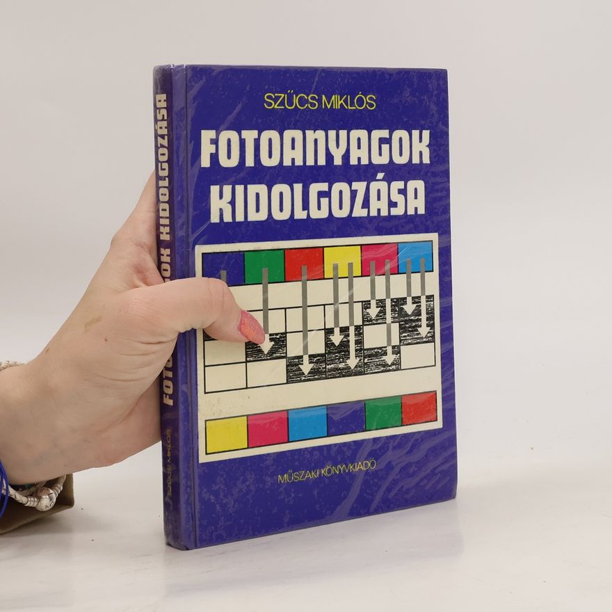 Szücs Miklós Fotoanyagok kidolgozása