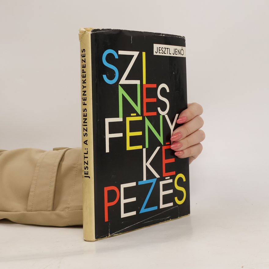 Jesztl Jeno A színes fényképezés