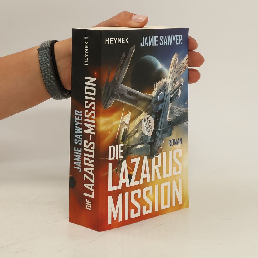 Jamie Sawyer Die Lazarus-Mission