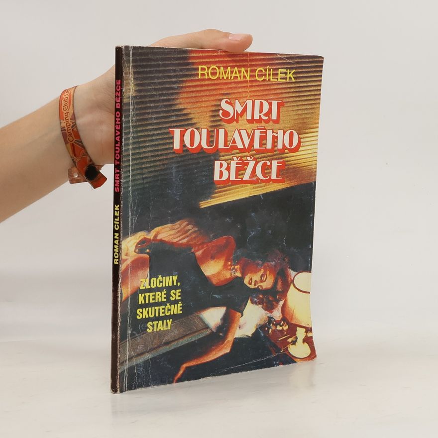 Roman Cílek Smrt toulavého běžce