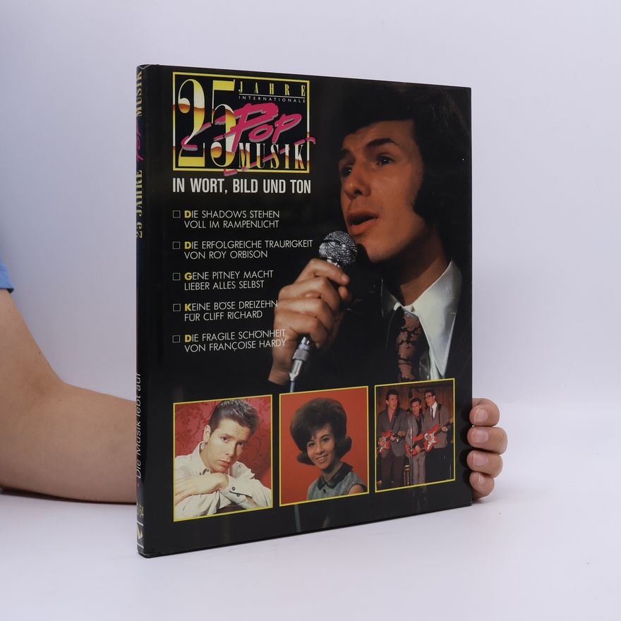 Kolektiv autorů 25 Jahre Pop Musik in Wort, Bild und Ton 63/64