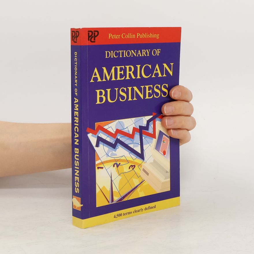 Derek S Dohn American business dictionary
