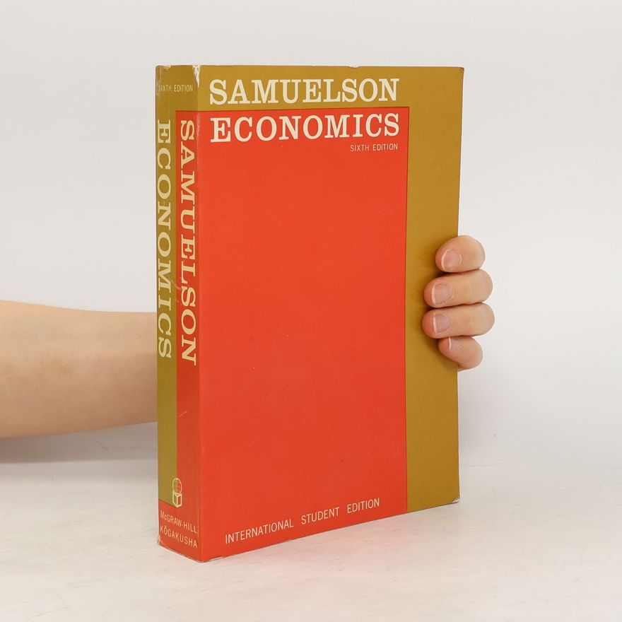Paul A. Samuelson Economics : An Introductory Analysis : sixth edition