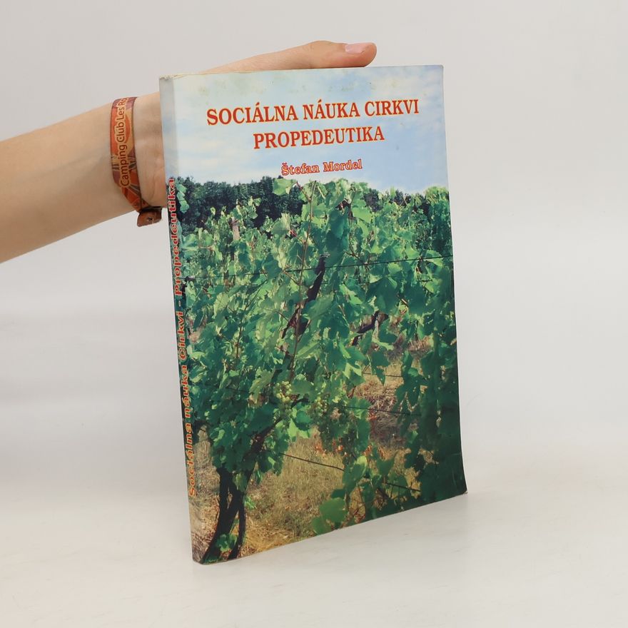 Štefan Mordel Sociálna náuka cirkvi : propedeutika