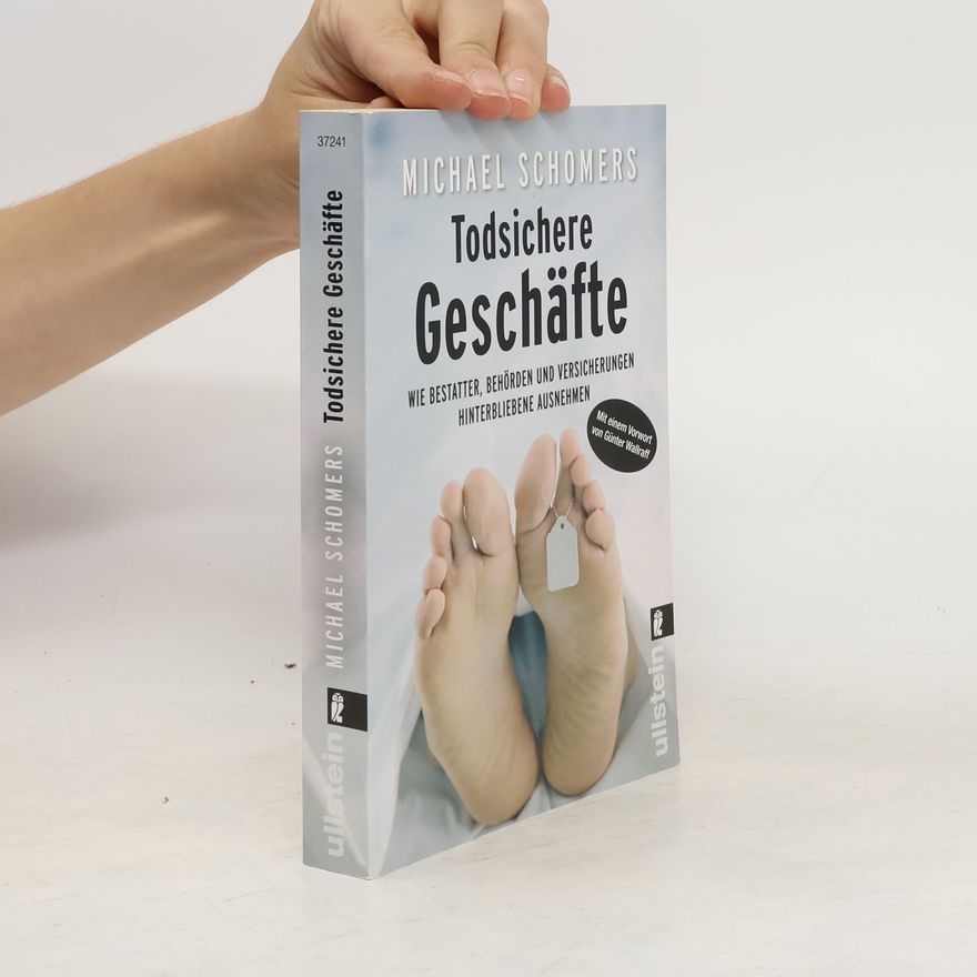 Michael Schomers Todsichere Geschäfte