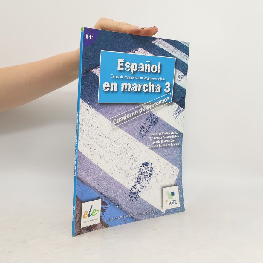 Various authors Espanol en marcha 3. Cuaderno de ejercicios